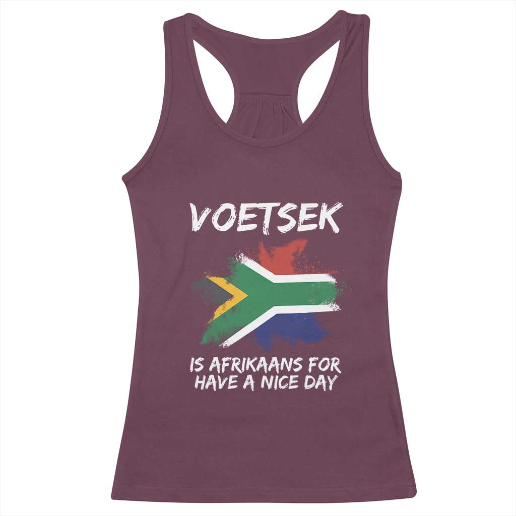 Funny Voetsek Is Afrikaans For Have A Nice Day Racerback Tank Top Vintage Saffa Flag