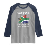 Funny Voetsek Is Afrikaans For Have A Nice Day Raglan Shirt Vintage Saffa Flag
