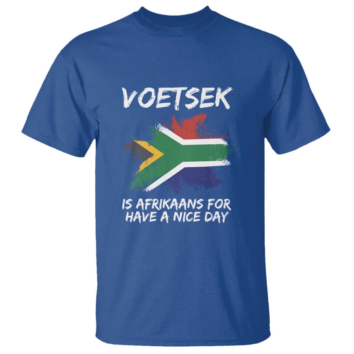 Funny Voetsek Is Afrikaans For Have A Nice Day T Shirt Vintage Saffa Flag