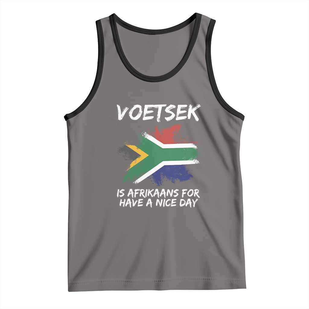 Funny Voetsek Is Afrikaans For Have A Nice Day Tank Top Vintage Saffa Flag
