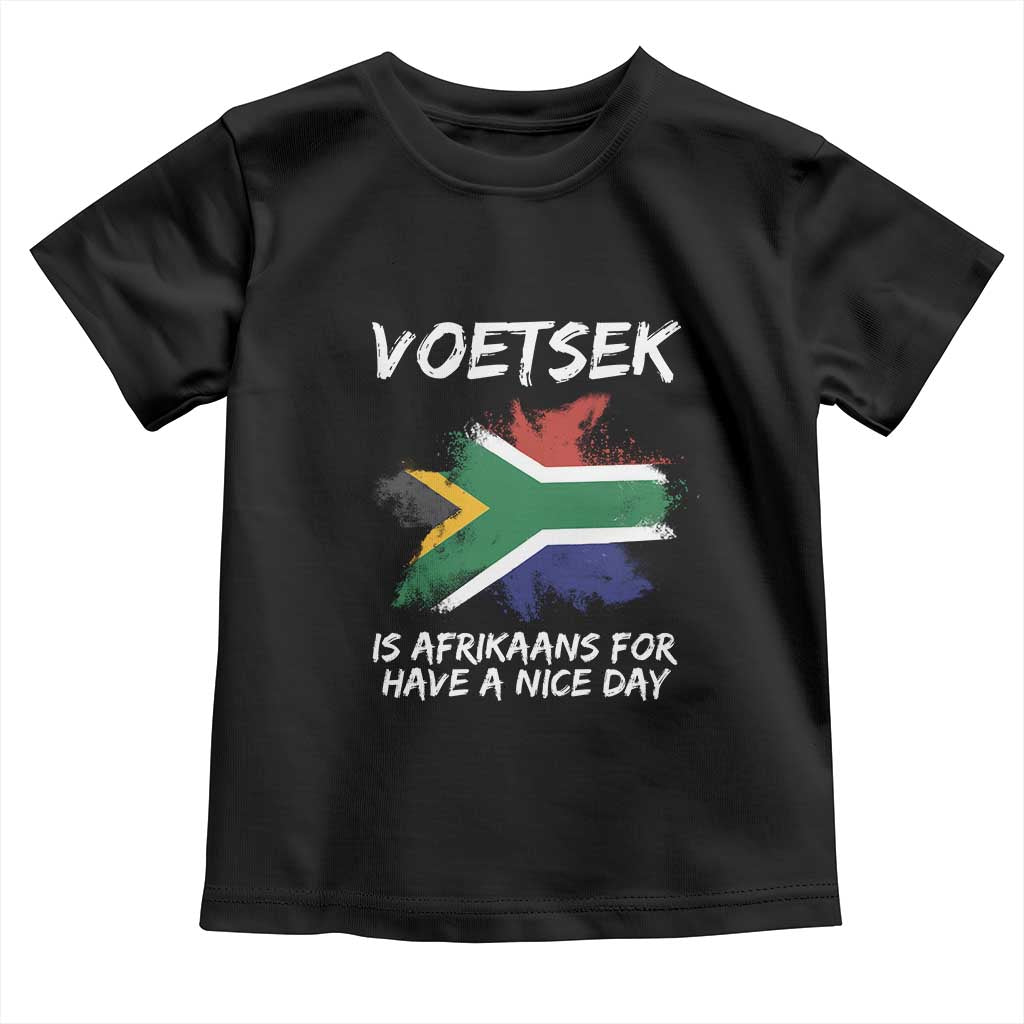 Funny Voetsek Is Afrikaans For Have A Nice Day Toddler T Shirt Vintage Saffa Flag