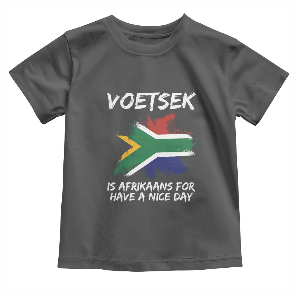 Funny Voetsek Is Afrikaans For Have A Nice Day Toddler T Shirt Vintage Saffa Flag