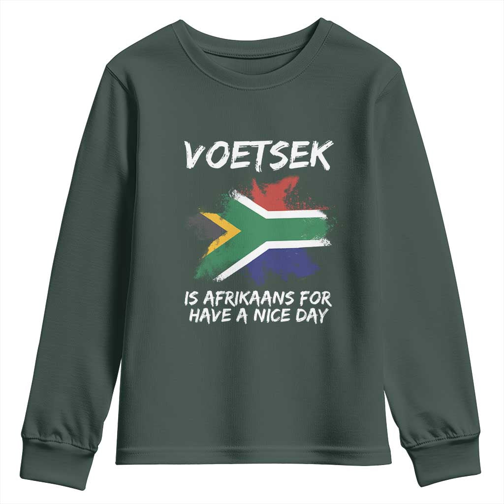 Funny Voetsek Is Afrikaans For Have A Nice Day Youth Sweatshirt Vintage Saffa Flag