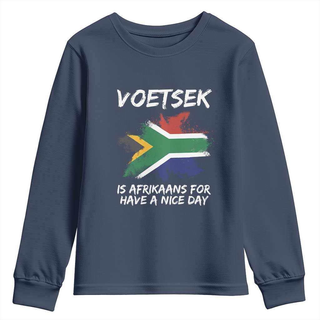 Funny Voetsek Is Afrikaans For Have A Nice Day Youth Sweatshirt Vintage Saffa Flag