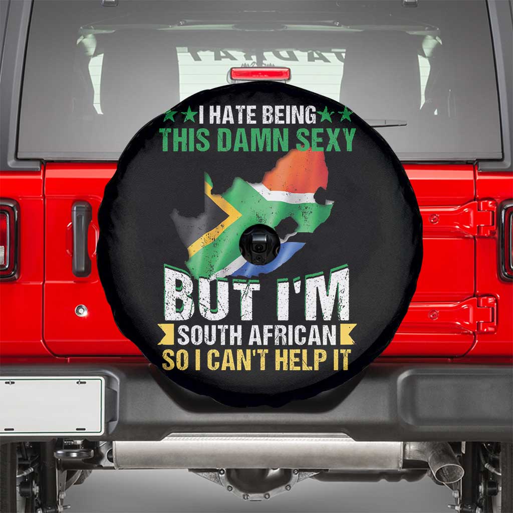 I Hate Being This Damn Sexy But I'm South African So I can't Help It Spare Tire Cover Saffa Flag