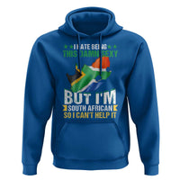 I Hate Being This Damn Sexy But I'm South African So I can't Help It Hoodie Saffa Flag