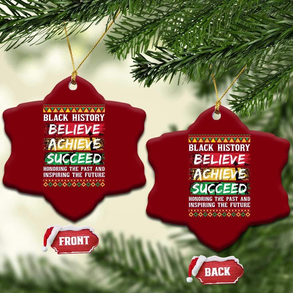 Black History Believe Achieve Succeed Ceramic Ornament African American History