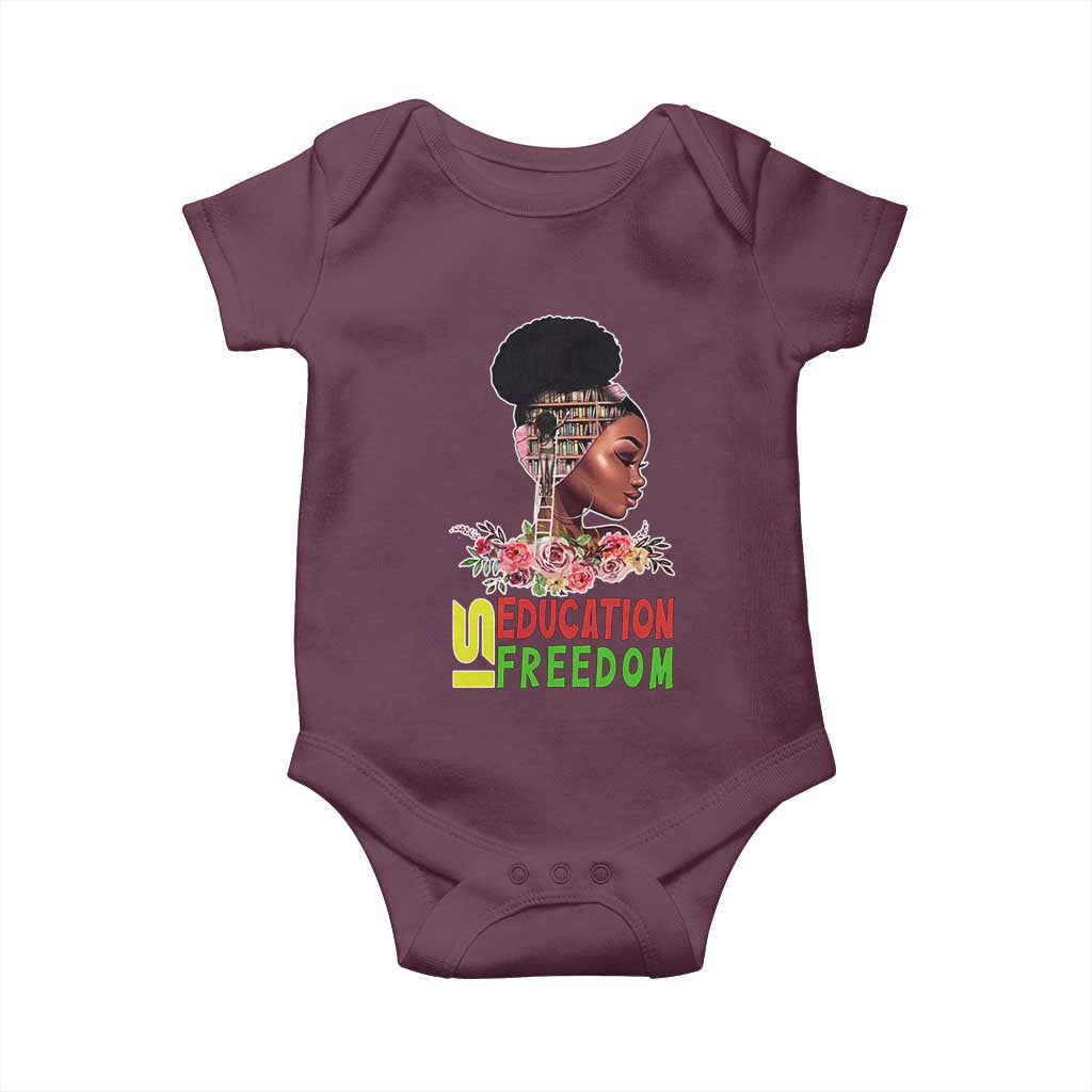Education Is Freedom Baby Onesie Black History Month Teacher Melanin Black Girl