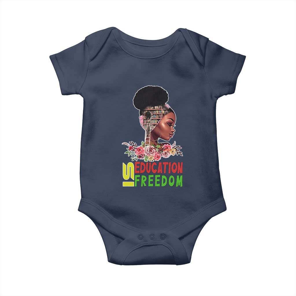 Education Is Freedom Baby Onesie Black History Month Teacher Melanin Black Girl