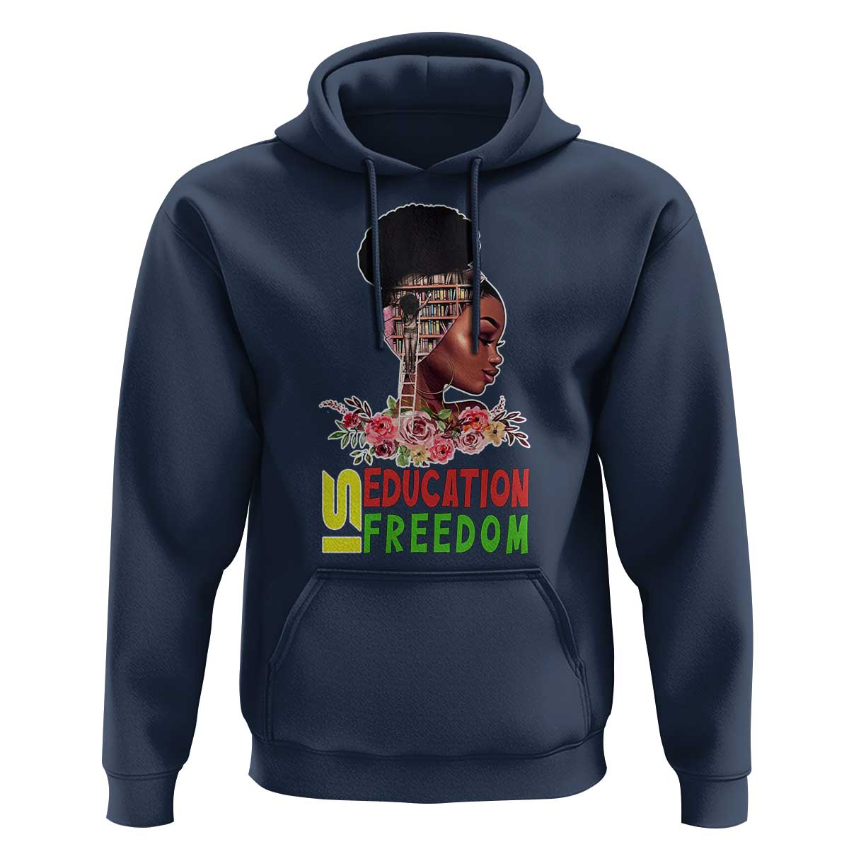 Education Is Freedom Hoodie Black History Month Teacher Melanin Black Girl