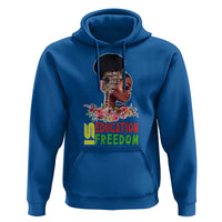 Education Is Freedom Hoodie Black History Month Teacher Melanin Black Girl