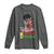 Education Is Freedom Long Sleeve Shirt Black History Month Teacher Melanin Black Girl