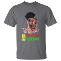 Education Is Freedom T Shirt Black History Month Teacher Melanin Black Girl