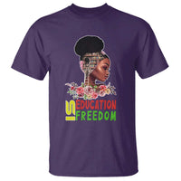 Education Is Freedom T Shirt Black History Month Teacher Melanin Black Girl