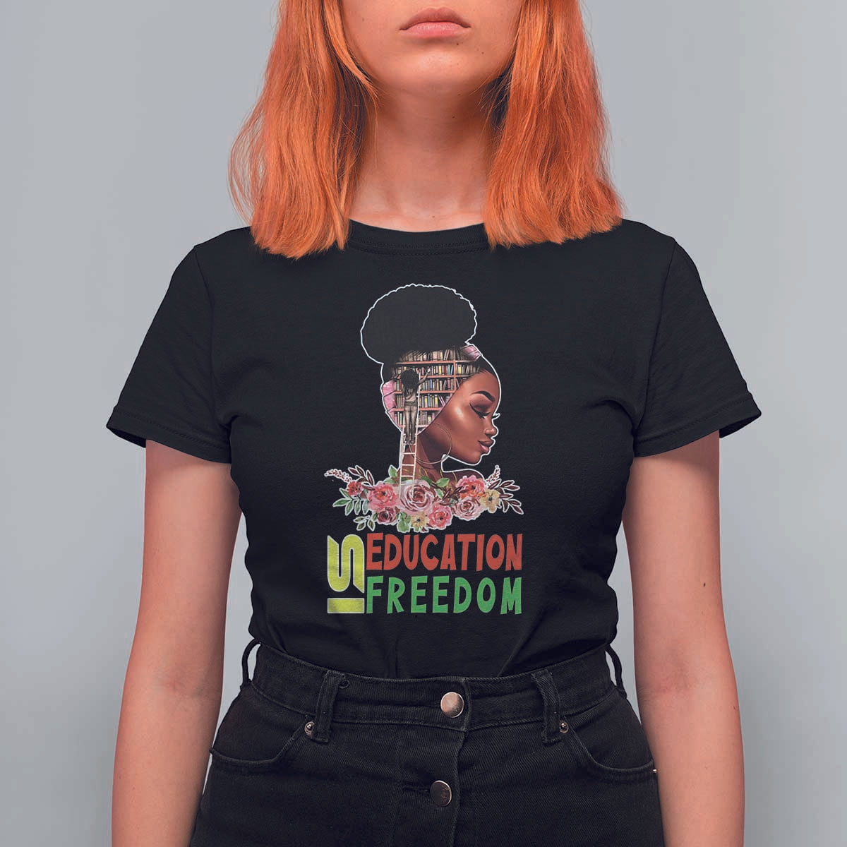 Education Is Freedom T Shirt For Women Black History Month Teacher Melanin Black Girl