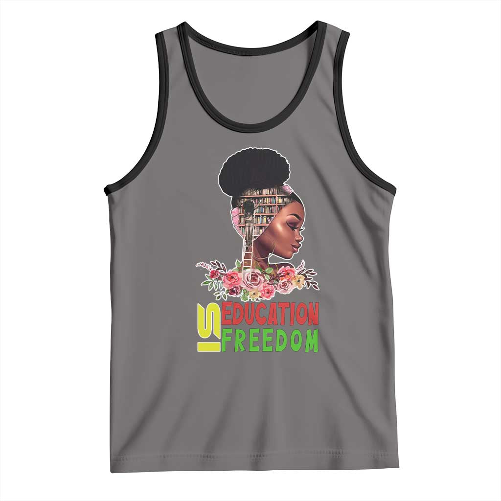 Education Is Freedom Tank Top Black History Month Teacher Melanin Black Girl