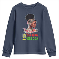 Education Is Freedom Youth Sweatshirt Black History Month Teacher Melanin Black Girl