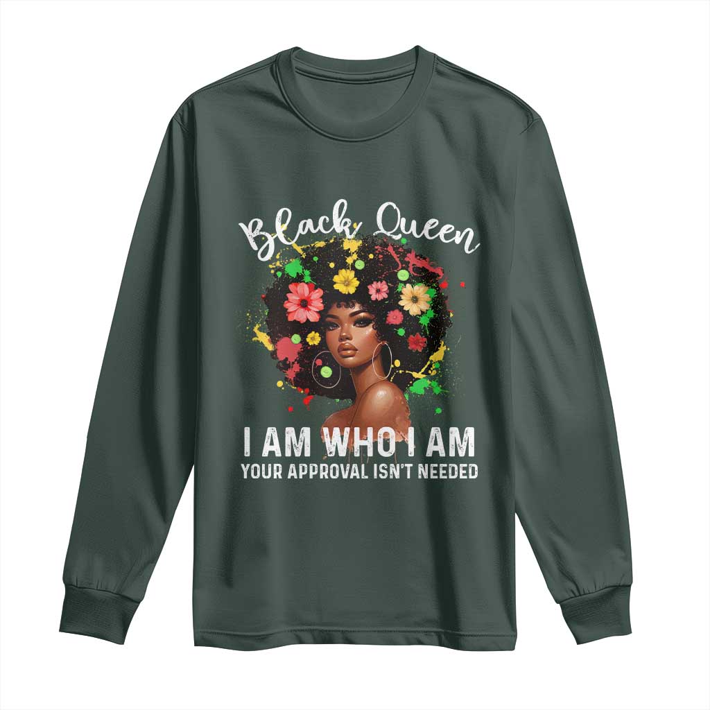 Proud African American Melanin Black Afro Girl Long Sleeve Shirt Black Queen I Am Who I Am Your Approval Isn't Needed