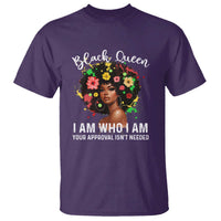 Proud African American Melanin Black Afro Girl T Shirt Black Queen I Am Who I Am Your Approval Isn't Needed