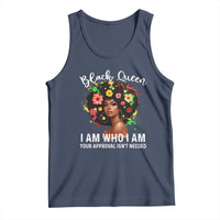 Proud African American Melanin Black Afro Girl Tank Top Black Queen I Am Who I Am Your Approval Isn't Needed