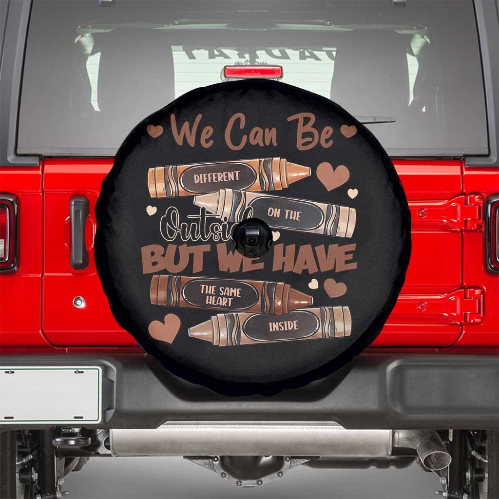 African American Teacher Spare Tire Cover We Can Be Different On The Outside But We Have The Same Heart Inside Melanin Crayons