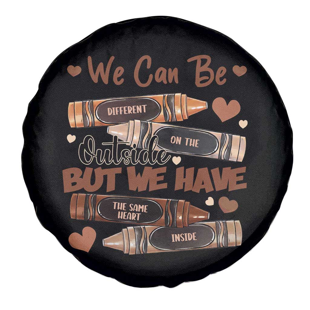 African American Teacher Spare Tire Cover We Can Be Different On The Outside But We Have The Same Heart Inside Melanin Crayons