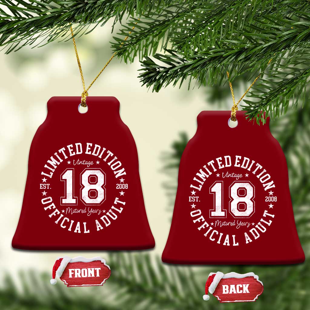 Funny 18th Birthday Ceramic Ornament Est 2008 Limited Edition Official Adult
