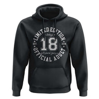 Funny 18th Birthday Hoodie Est 2008 Limited Edition Official Adult