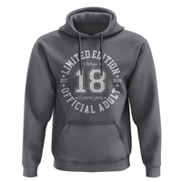 Funny 18th Birthday Hoodie Est 2008 Limited Edition Official Adult