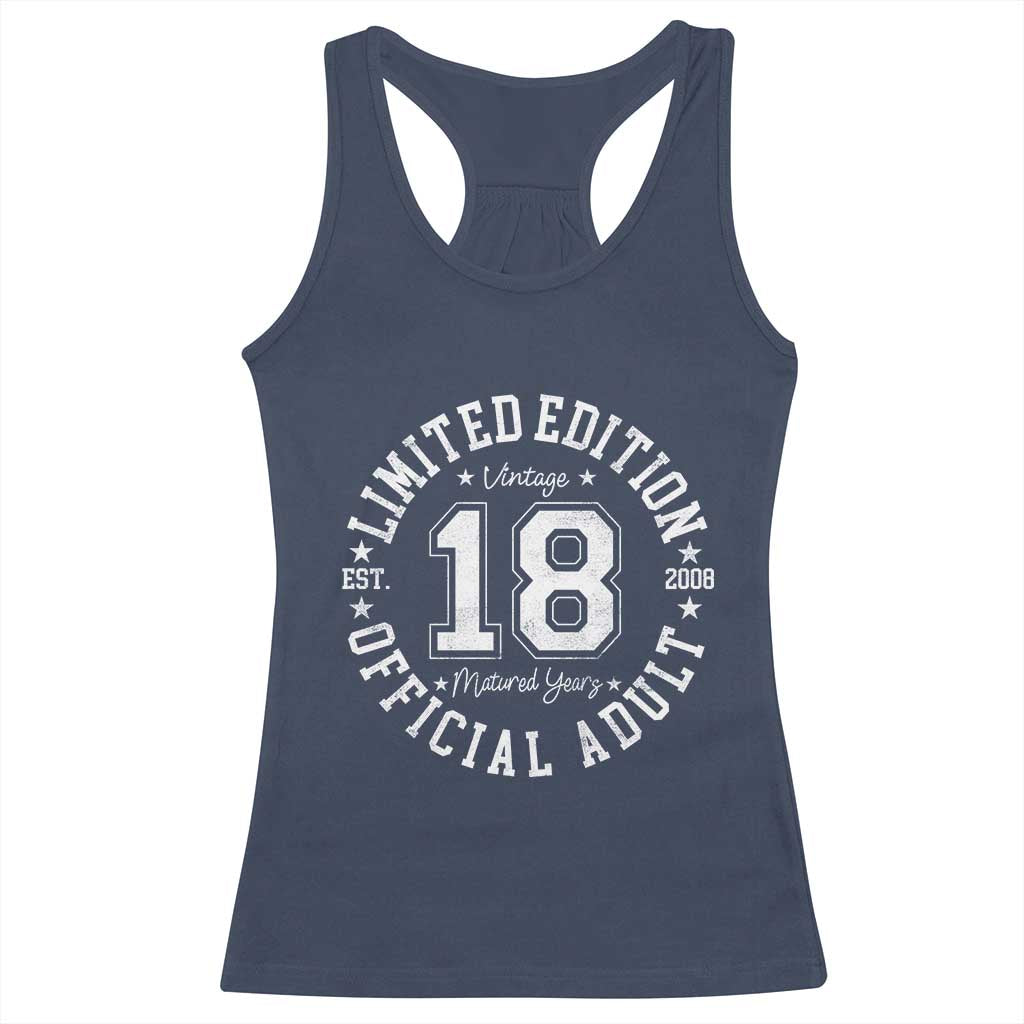 Funny 18th Birthday Racerback Tank Top Est 2008 Limited Edition Official Adult
