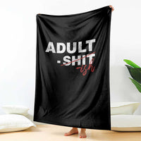 Funny Adultish 18th Birthday Throw Blanket Adult Shit 18 Years Old Joke