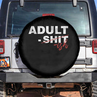 Funny Adultish 18th Birthday Spare Tire Cover Adult Shit 18 Years Old Joke
