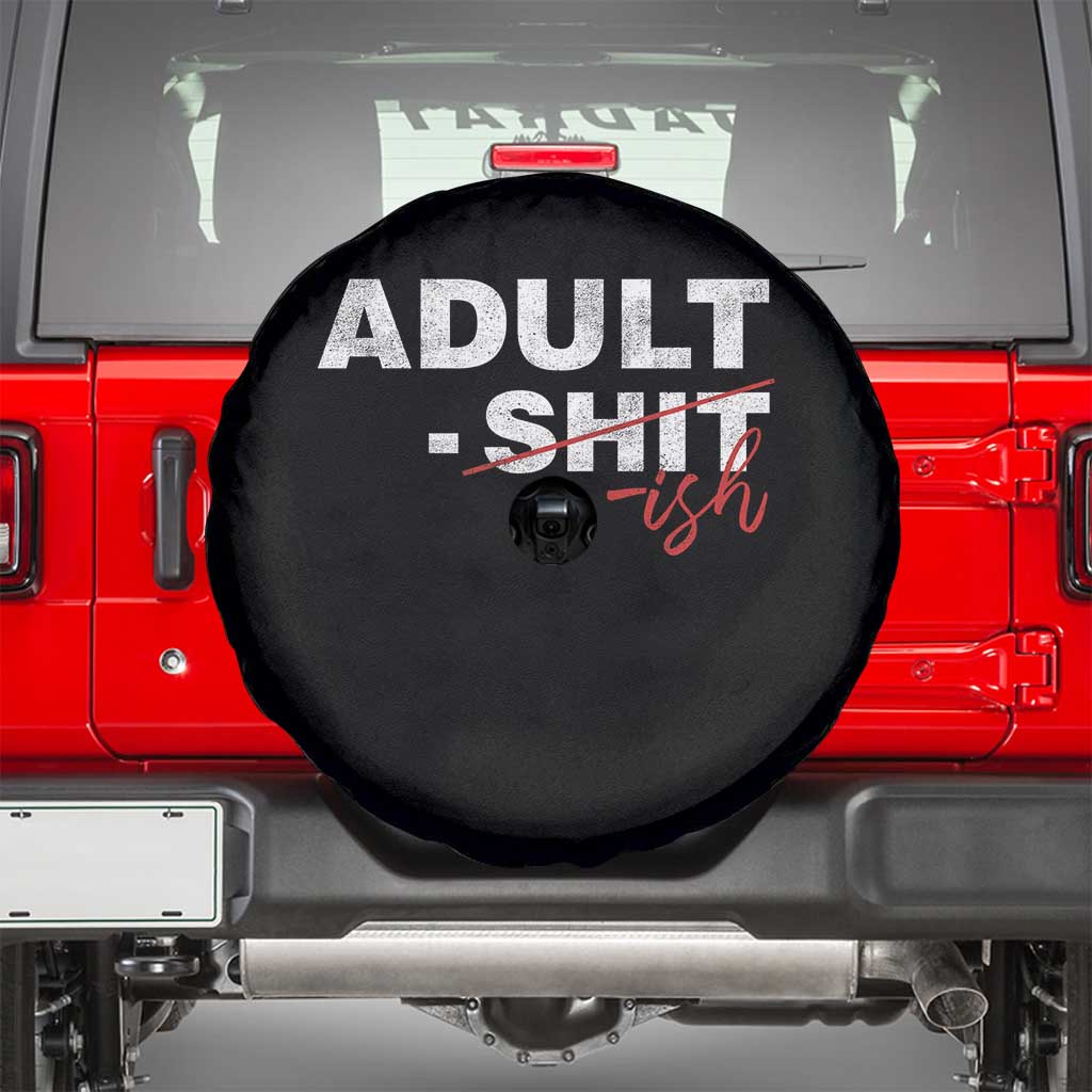 Funny Adultish 18th Birthday Spare Tire Cover Adult Shit 18 Years Old Joke