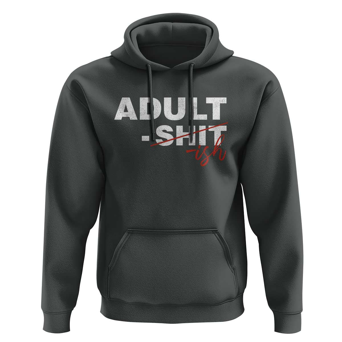 Funny Adultish 18th Birthday Hoodie Adult Shit 18 Years Old Joke