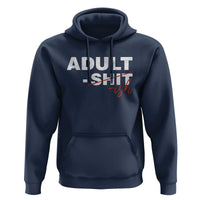 Funny Adultish 18th Birthday Hoodie Adult Shit 18 Years Old Joke