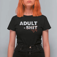 Funny Adultish 18th Birthday T Shirt For Women Adult Shit 18 Years Old Joke