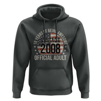 Funny 18th Birthday Hoodie 18 Years Of Being Awesome Vintage 2008 Official Adult American Flag