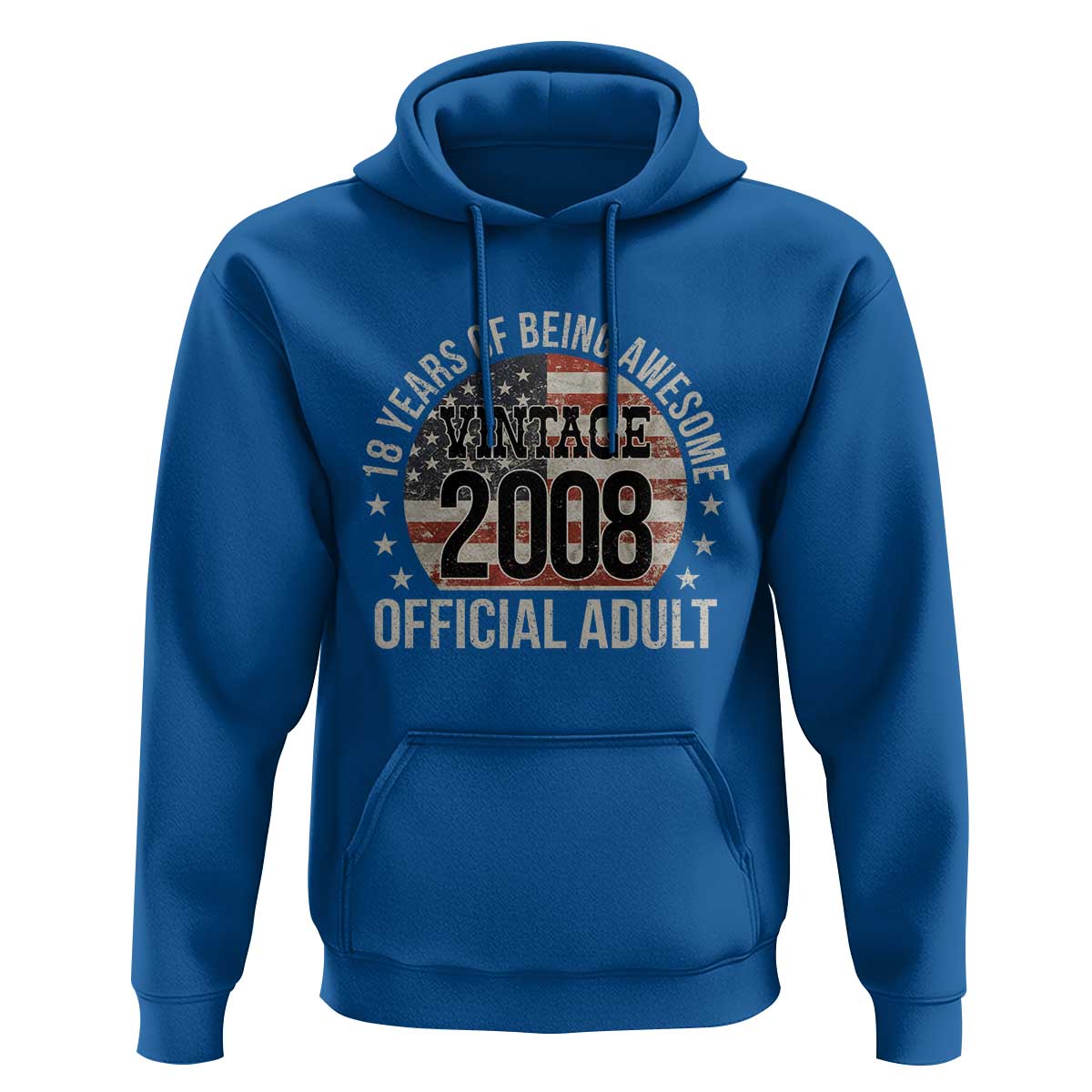 Funny 18th Birthday Hoodie 18 Years Of Being Awesome Vintage 2008 Official Adult American Flag