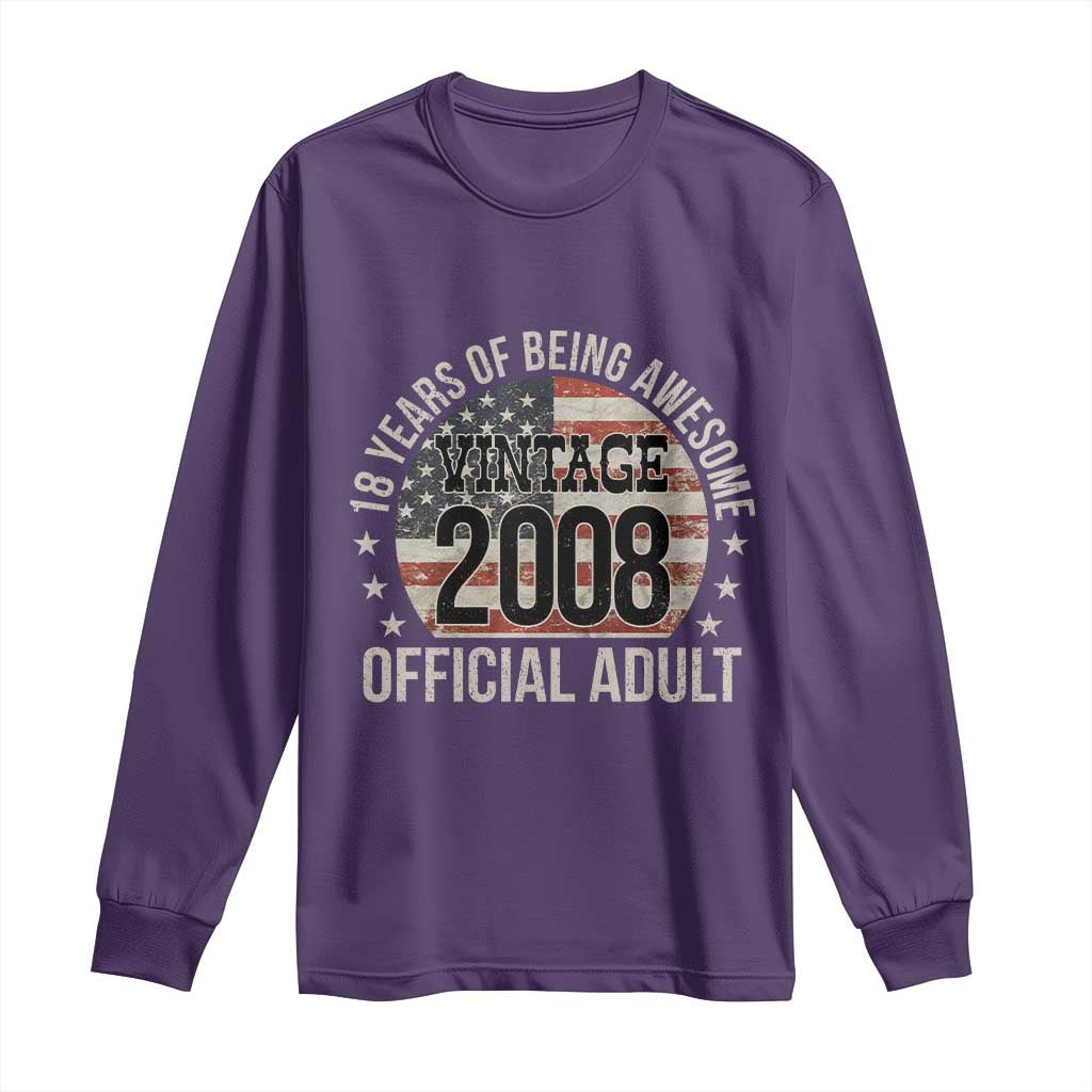Funny 18th Birthday Long Sleeve Shirt 18 Years Of Being Awesome Vintage 2008 Official Adult American Flag