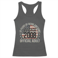 Funny 18th Birthday Racerback Tank Top 18 Years Of Being Awesome Vintage 2008 Official Adult American Flag