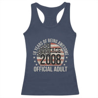 Funny 18th Birthday Racerback Tank Top 18 Years Of Being Awesome Vintage 2008 Official Adult American Flag