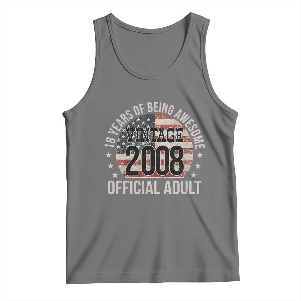 Funny 18th Birthday Tank Top 18 Years Of Being Awesome Vintage 2008 Official Adult American Flag