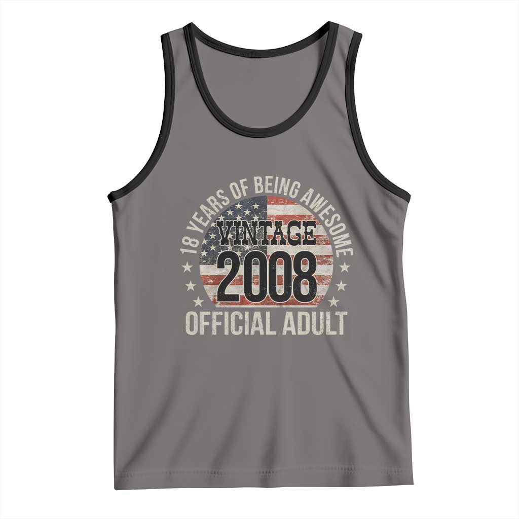 Funny 18th Birthday Tank Top 18 Years Of Being Awesome Vintage 2008 Official Adult American Flag