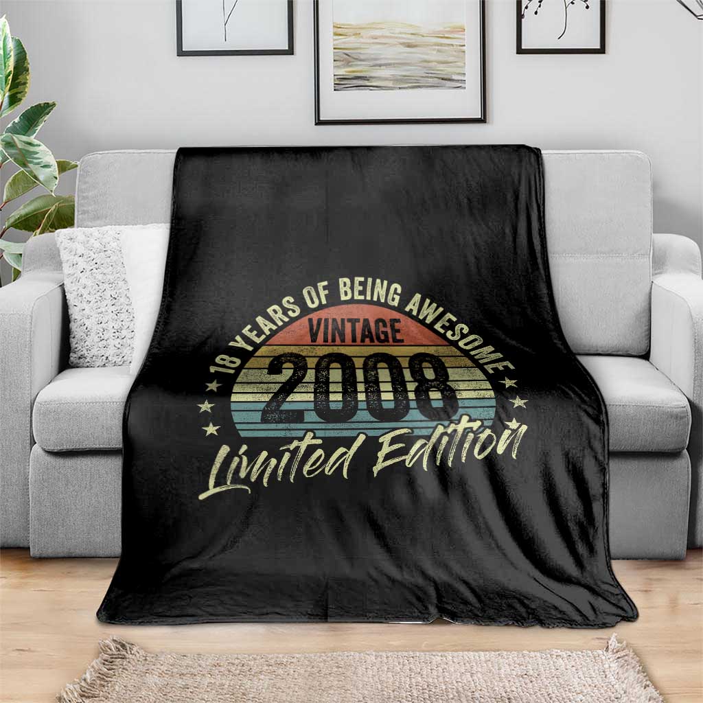 Funny 18th Birthday Throw Blanket 18 Years Old Gifts Vintage 2008 Limited Edition