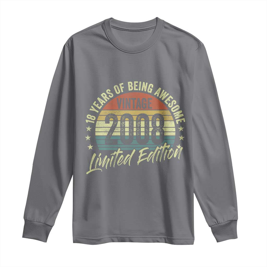 Funny 18th Birthday Long Sleeve Shirt 18 Years Old Gifts Vintage 2008 Limited Edition