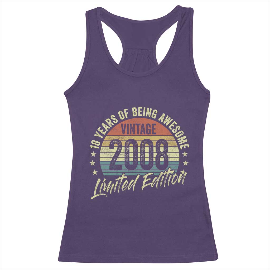 Funny 18th Birthday Racerback Tank Top 18 Years Old Gifts Vintage 2008 Limited Edition