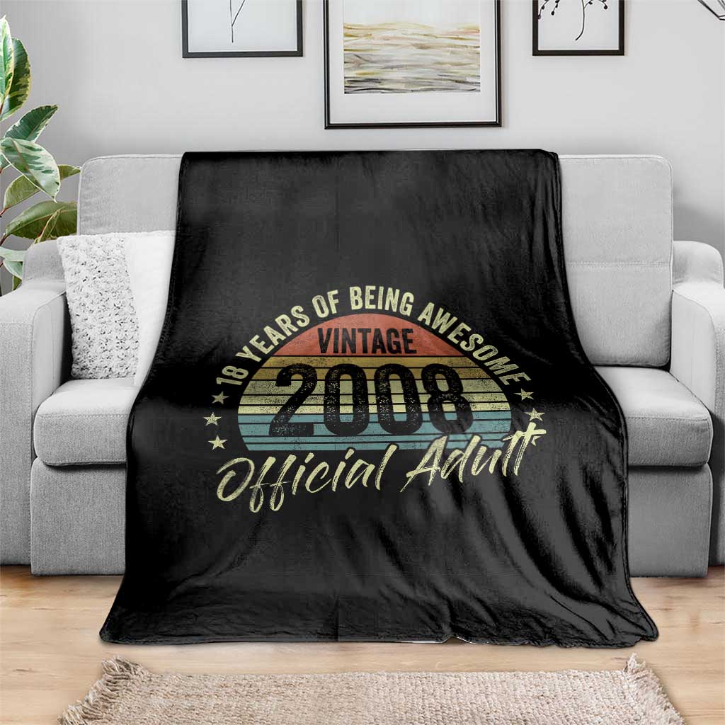 Funny 18th Birthday Throw Blanket 18 Years Old Gifts Vintage 2008 Official Adult