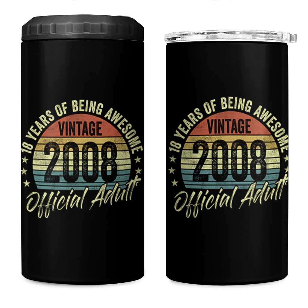 Funny 18th Birthday 4 in 1 Can Cooler Tumbler 18 Years Old Gifts Vintage 2008 Official Adult