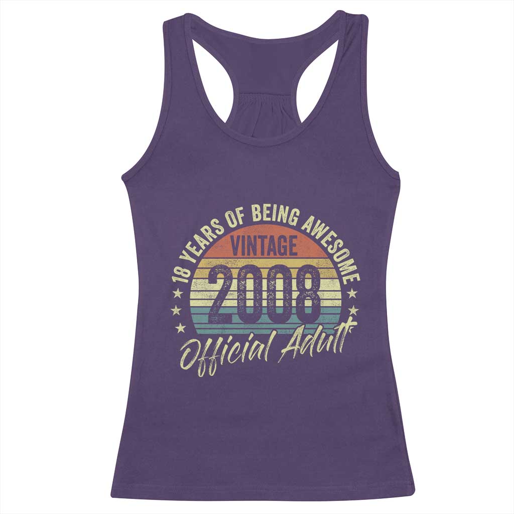 Funny 18th Birthday Racerback Tank Top 18 Years Old Gifts Vintage 2008 Official Adult