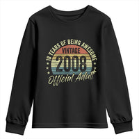 Funny 18th Birthday Youth Sweatshirt 18 Years Old Gifts Vintage 2008 Official Adult